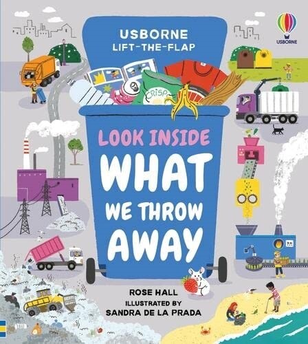 Look Inside What We Throw Away (Board Book)