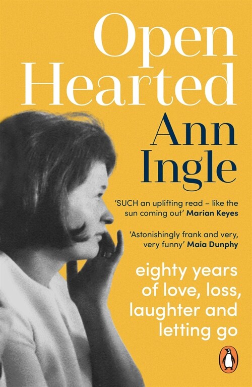 Openhearted : Eighty Years of Love, Loss, Laughter and Letting Go (Paperback)