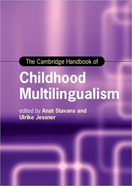 The Cambridge Handbook of Childhood Multilingualism (Hardcover, New ed)