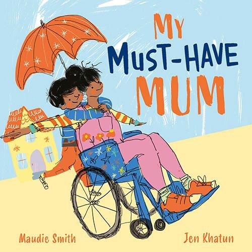 My Must-Have Mum (Hardcover)