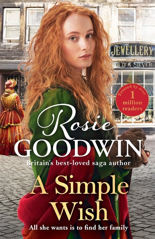 A Simple Wish : A heartwarming and uplifiting saga from bestselling author Rosie Goodwin (Paperback)