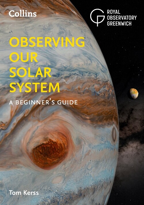 Observing our Solar System : A Beginner’s Guide (Paperback)