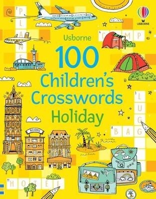 100 Childrens Crosswords: Holiday (Paperback)