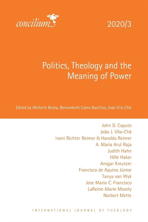 Politics, Theology and the Meaning of Power (Paperback)
