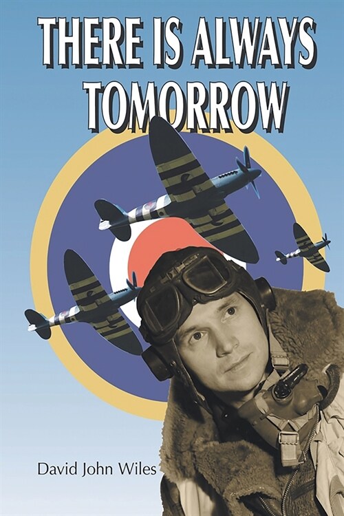 There is Always Tomorrow (Paperback)