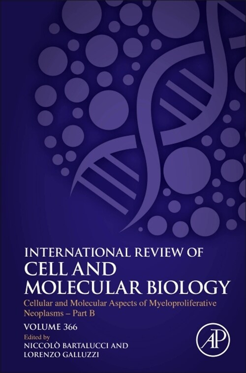 Cellular and Molecular Aspects of Myeloproliferative Neoplasms - Part B (Hardcover)