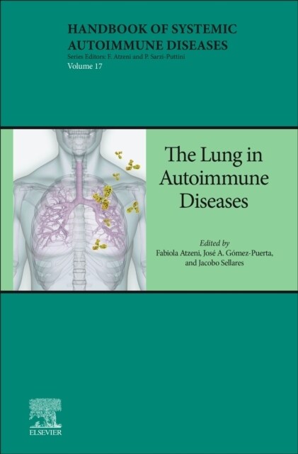 The Lung in Autoimmune Diseases: Volume 17 (Paperback)