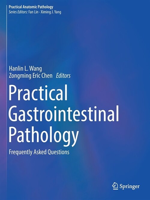 Practical Gastrointestinal Pathology: Frequently Asked Questions (Paperback)