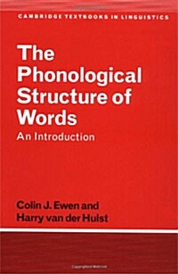 The Phonological Structure of Words : An Introduction (Paperback)