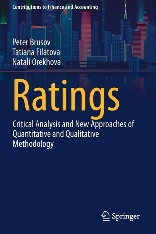 Ratings: Critical Analysis and New Approaches of Quantitative and Qualitative Methodology (Paperback)