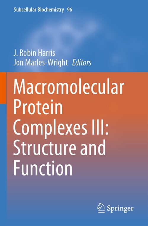 Macromolecular Protein Complexes III: Structure and Function (Paperback)