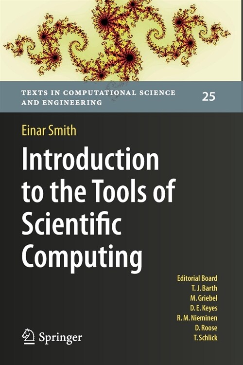 Introduction to the Tools of Scientific Computing (Paperback)