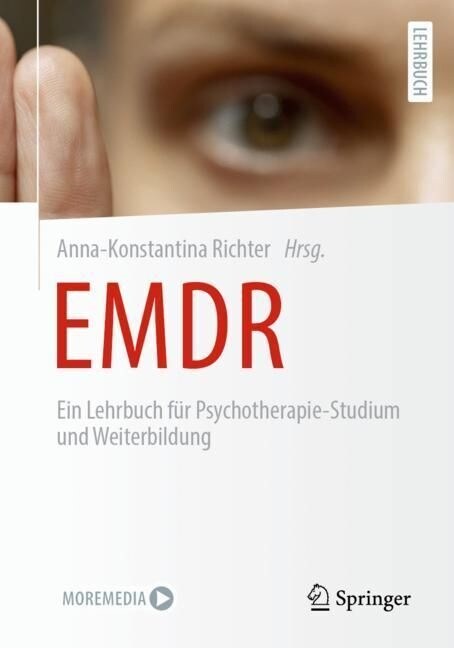 Emdr: Ein Lehrbuch F? Psychotherapie-Studium Und Weiterbildung (Paperback, 1. Aufl. 2023)