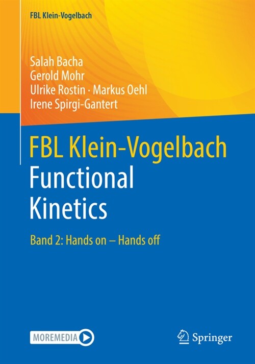 Fbl Klein-Vogelbach Functional Kinetics: Band 2: Hands on - Hands Off (Paperback, 1. Aufl. 2022)