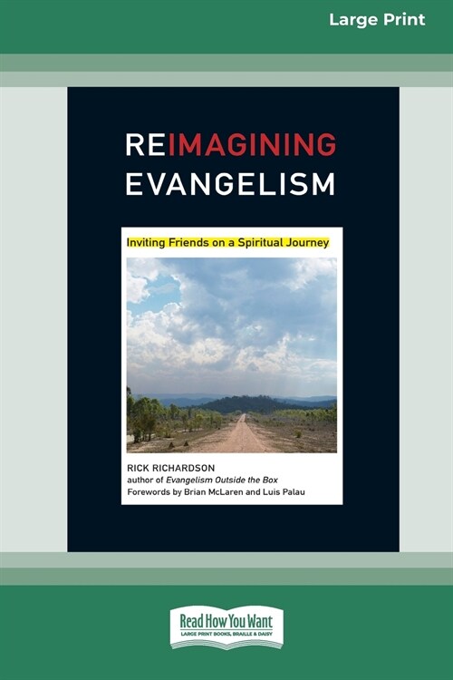 ReImagining Evangelism [Standard Large Print 16 Pt Edition] (Paperback)