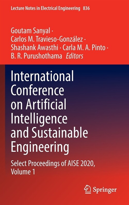 International Conference on Artificial Intelligence and Sustainable Engineering: Select Proceedings of AISE 2020, Volume 1 (Hardcover)