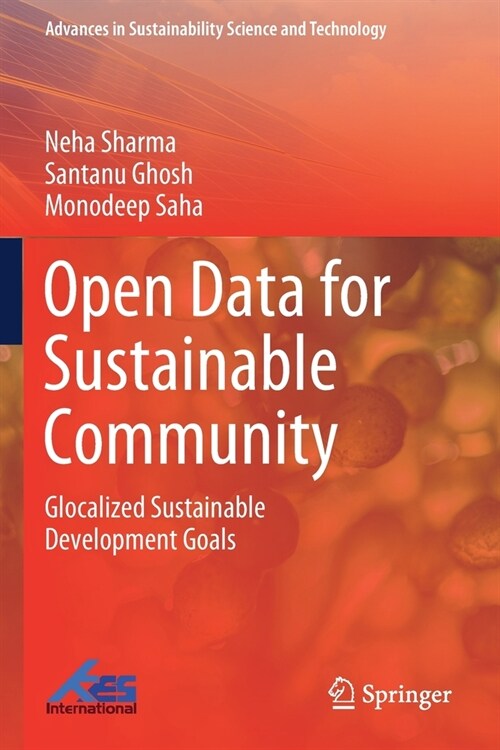 Open Data for Sustainable Community: Glocalized Sustainable Development Goals (Paperback)
