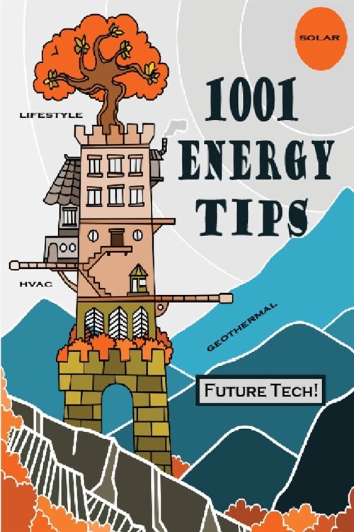 1001 Energy Tips (Paperback)