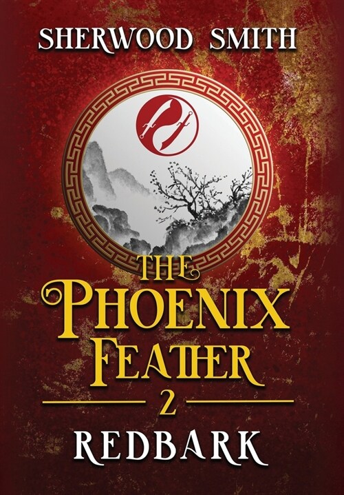 The Phoenix Feather: Redbark (Hardcover)