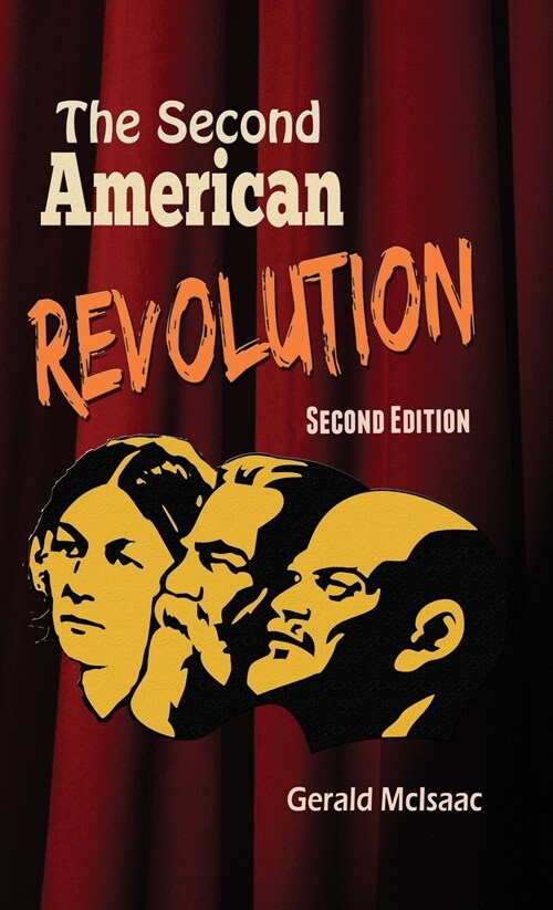 The Second American Revolution Second Edition (Hardcover)