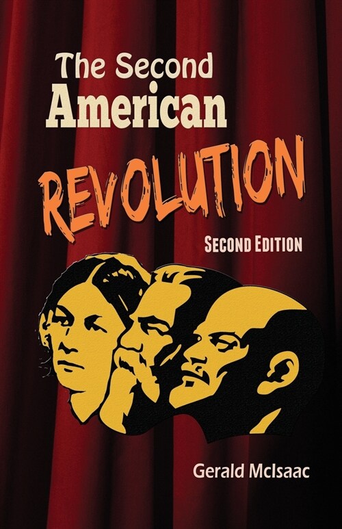 The Second American Revolution Second Edition (Paperback)