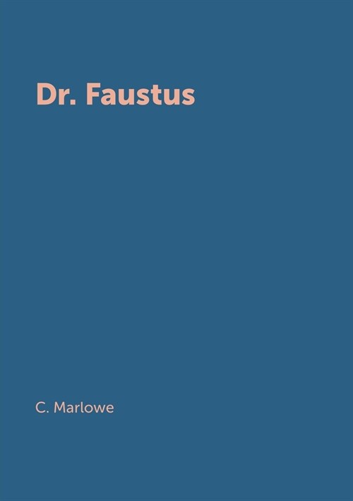 Dr. Faustus (Paperback)