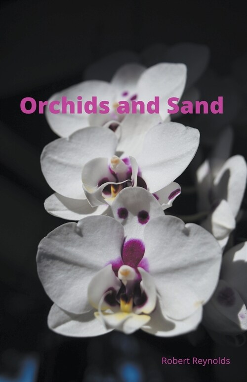 Orchids and Sand (Paperback)