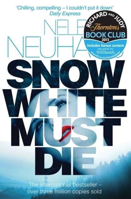 Snow White Must Die : A  Richard & Judy Book Club Pick and Mysterious Whodunnit (Paperback)
