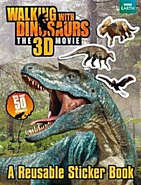 Walking with Dinosaurs Sticker Book (Paperback, Main Market Ed.)