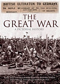 Great War- a Pictorial History (Paperback, UK ed.)