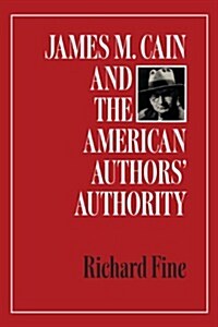 James M. Cain and the American Authors Authority (Paperback)