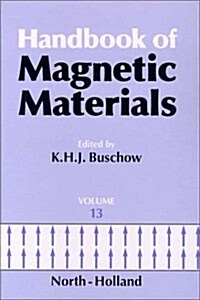 Handbook of Magnetic Materials: Volume 13 (Hardcover)