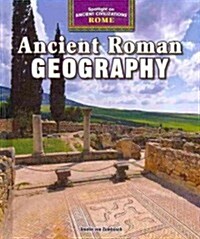 Ancient Roman Geography (Library Binding)