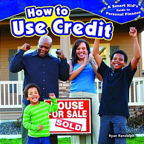 How to Use Credit (Paperback)