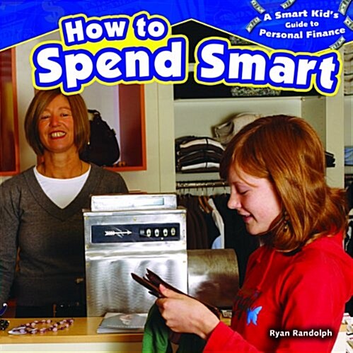 How to Spend Smart (Paperback)
