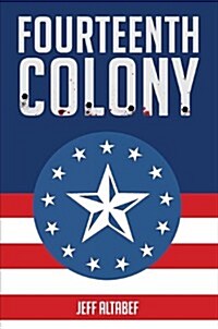 Fourteenth Colony (Paperback)