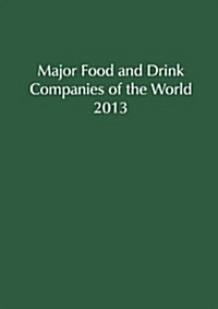 Major Food and Drink Companies of the World 2013 (Paperback, 17th)