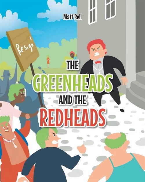 The Greenheads and the Redheads (Paperback)