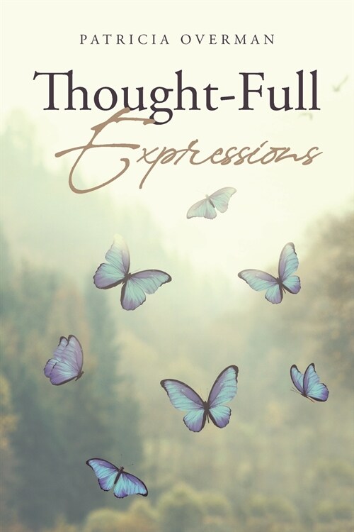 Thought-Full Expressions (Paperback)
