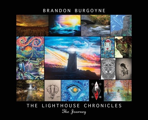 The Lighthouse Chronicles: The Journey (Hardcover)