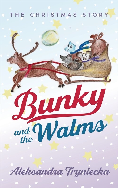 Bunky and the Walms (Hardcover)