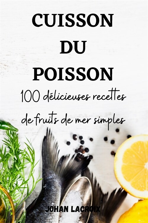 CUISSON DU POISSON (Paperback)