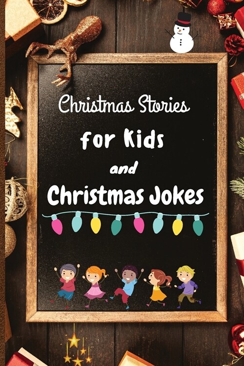 Christmas Stories for Kids and Christmas Jokes (Paperback)