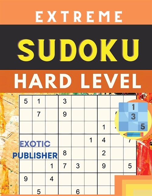 Hard to Extreme Large Print Sudoku (Paperback)