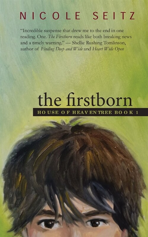 The Firstborn: House of Heaventree Book 1 (Paperback)