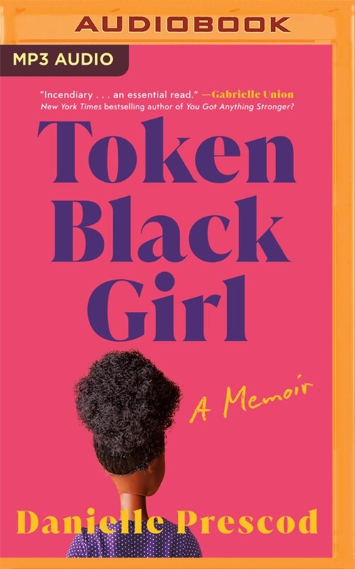 Token Black Girl: A Memoir (MP3 CD)