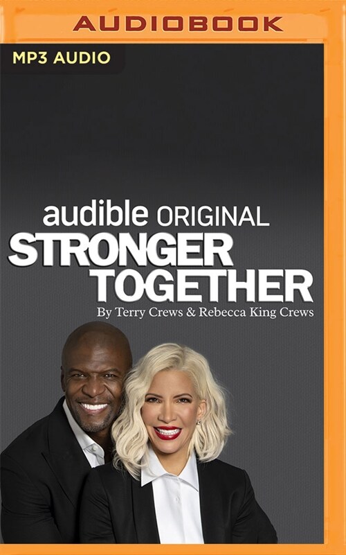 Stronger Together: How Fame, Failure and Faith Transformed Our Lives (MP3 CD)