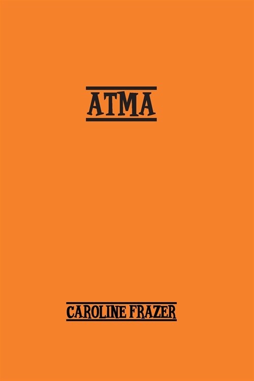 Atma: A Romance (Paperback)