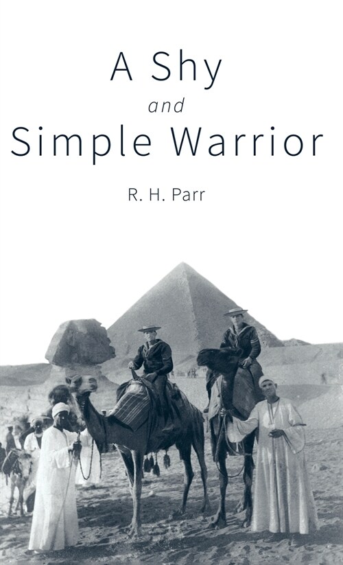 A Shy and Simple Warrior (Hardcover)