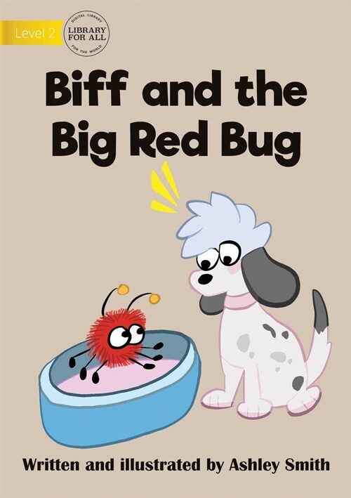 Biff and the Big Red Bug (Paperback)